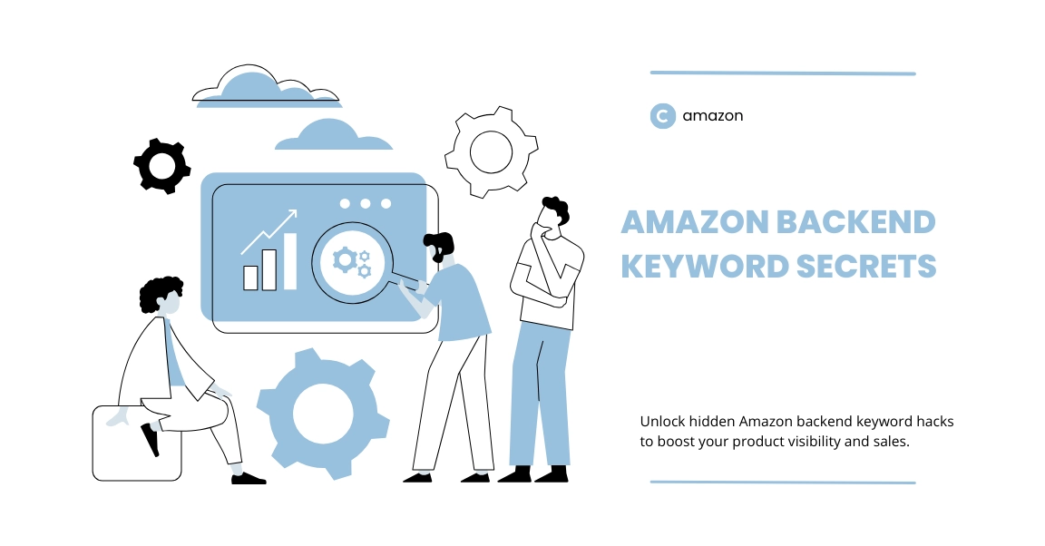 Amazon Backend Keyword Secrets for Visibility & Sales Guide to Amazon backend keyword strategies for increasing product visibility and sales growth.
