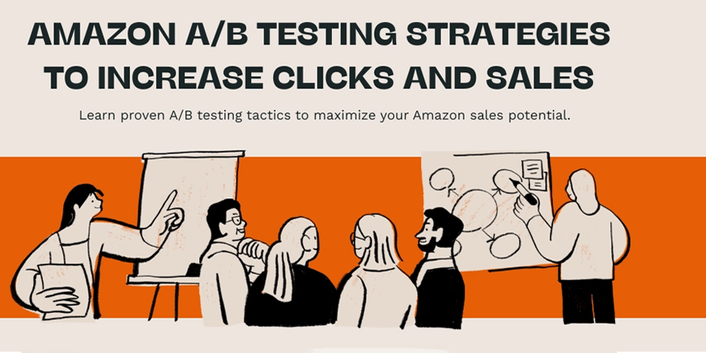 A/B Testing Amazon Listings: What You Need to Know