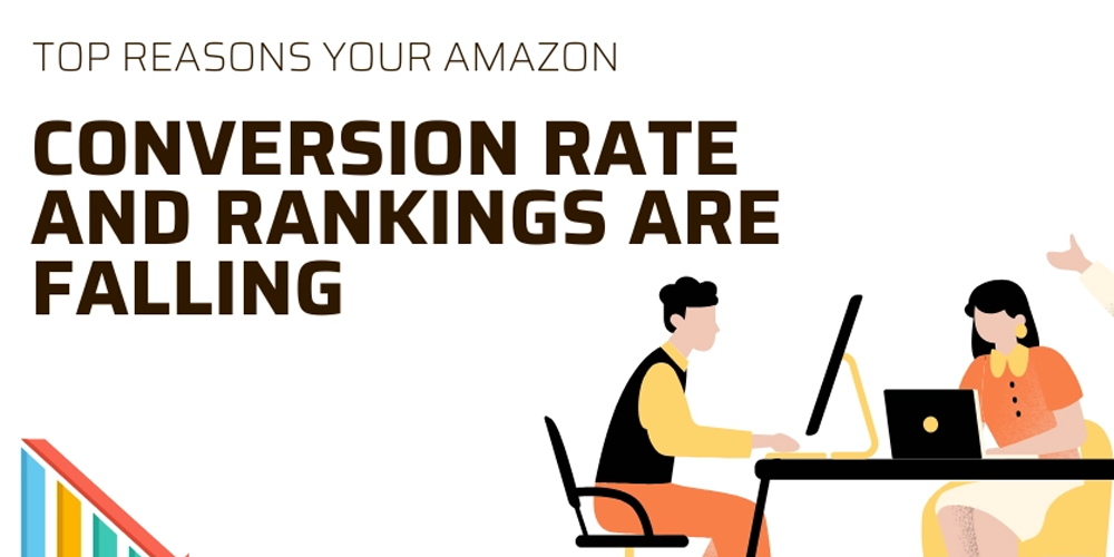 Why Your Amazon Listings Aren't Converting and How to Fix Them