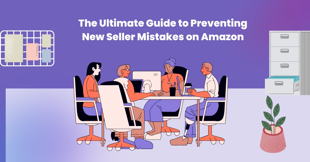 New Amazon Seller Guide to Avoid Mistakes & Boost Success Guide for new Amazon sellers to prevent common mistakes and achieve long-term success this year.